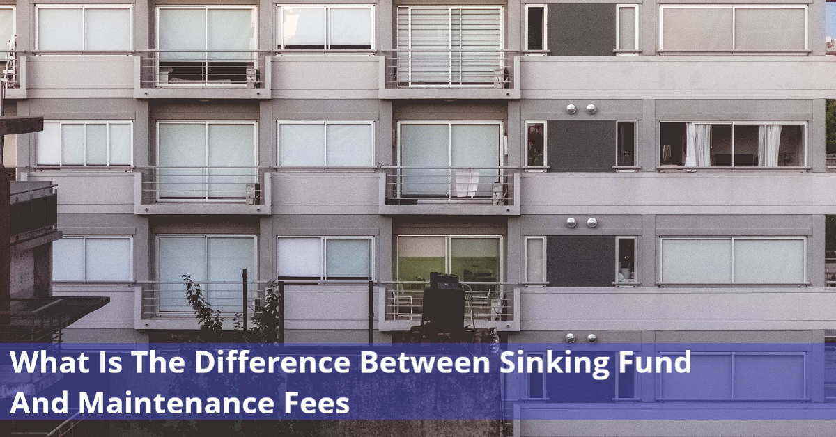 What Are Sinking Funds And Maintenance Fees For?